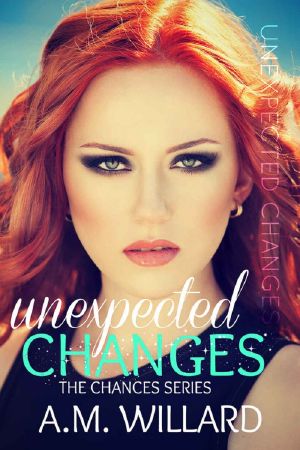 [Chances 02] • Unexpected Changes